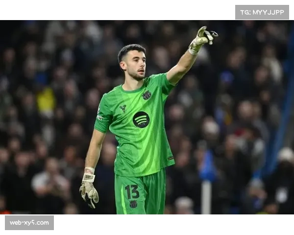 巴萨评估引进雷米罗，门将位置或迎重大调整